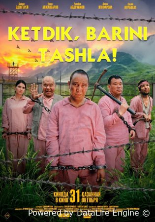 Ketdik / Barini tashla Uzbek tilida 2024 O'zbekcha tarjima kino HD skachat