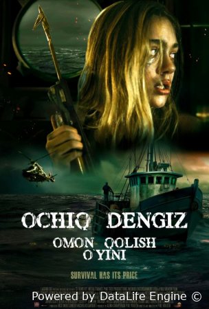 Ochiq dengiz: Omon qolish o'yini / O'lik dengiz: Tirik qolish Premyera Uzbek tilida O'zbekcha 2025 tarjima kino Full HD skachat