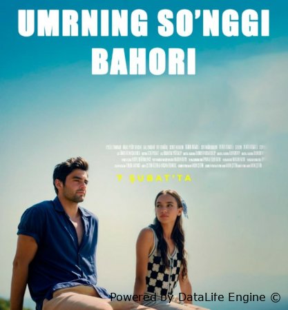 Umrning so'nggi bahori Turk kino Premyera 2025 Uzbek tilida O'zbekcha tarjima kino Full HD skachat