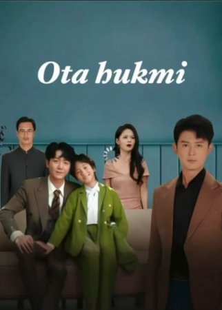 Ota hukmi Koreya seriali Uzbek tilida 1-5-10-25-30-35-42-50-60-70-80-90 Qism Barcha qismlar Uzbek tilida 2025 HD skachat