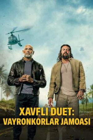 Xavfli duet: Vayronkorlar jamoasi (uzbek tilida 2026) O'zbekcha Tarjima kino HD skachat