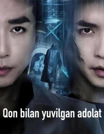 Qon bilan yuvilgan adolat (uzbek tilida drama) 1-2-3-4-5-10-20-30-40-50-70-80-90 Qism Koreya seriali Barcha qismlar 2026 HD skachat