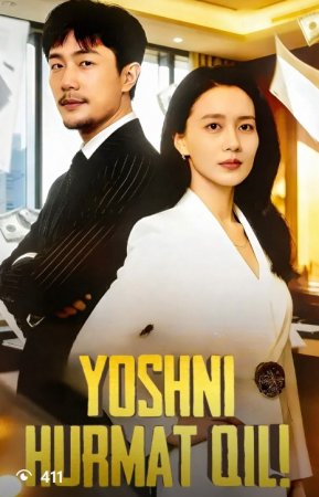 Yoshni hurmat qil (uzbek tilida drama) 1-2-3-4-5-10-20-30-40-50-70-80-90 Qism Koreya seriali Barcha qismlar 2026 HD skachat