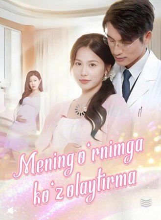 Mening o'rnimga ko'z olaytirma 1-10-20-30-50-60-70-80-90-95 Qism drama koreya seriali uzbek tilida Barcha qismlar 2026 HD skachat